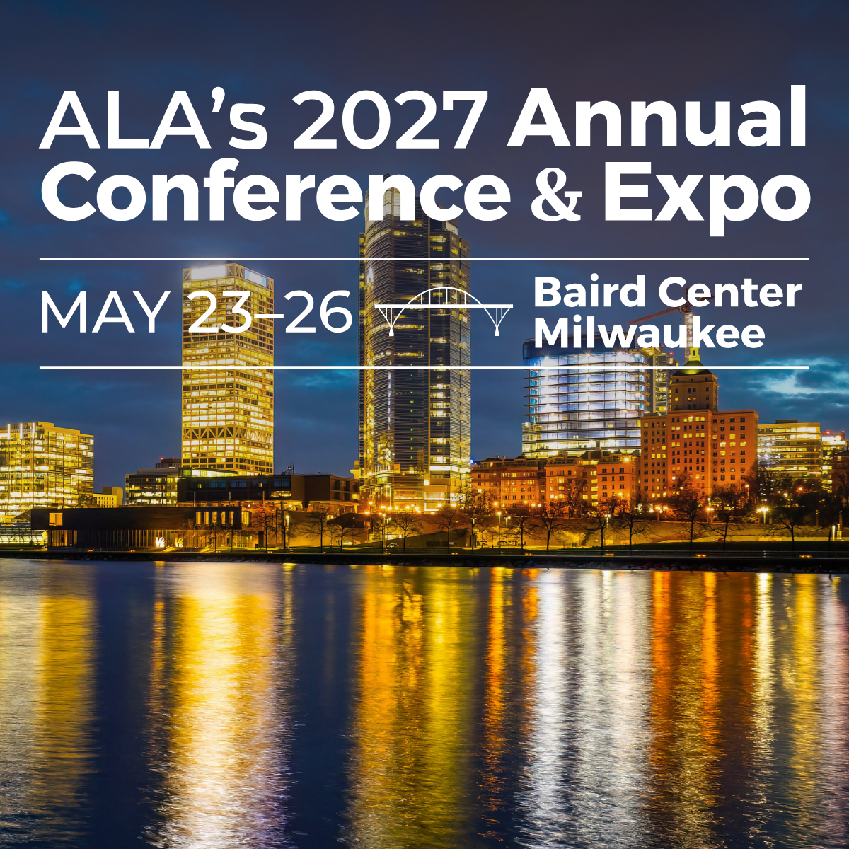 ALA’s 2027 National Conference &  Expo